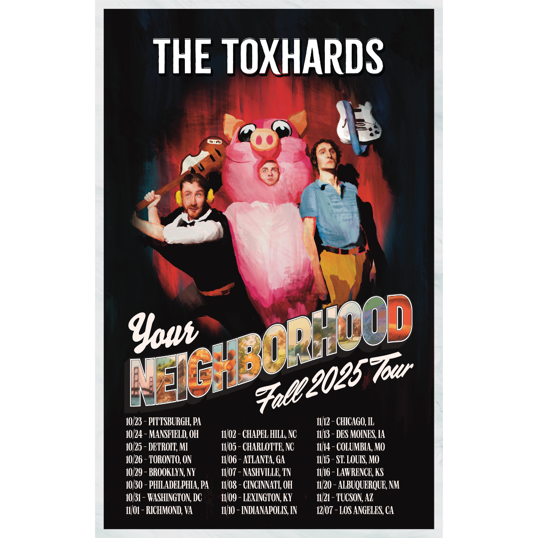 YOUR NEIGHBORHOOD Collection — ToxMerch™ — The Toxhards
